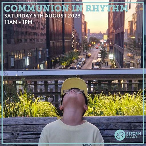 Communion In Rhythm 5th August 2023