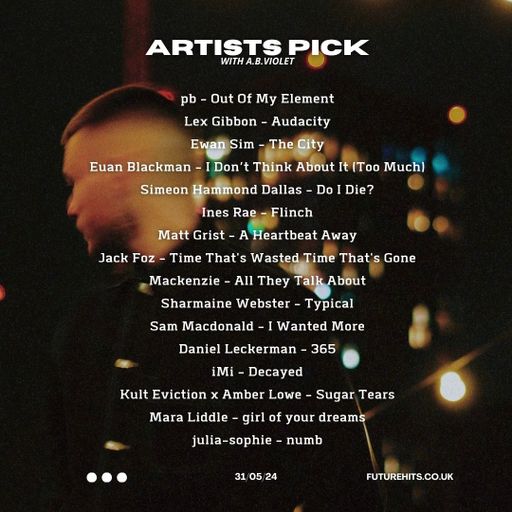 ARTISTS PICK WITH A.B. VIOLET 310524