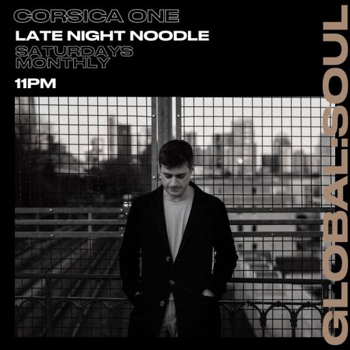 Late Night Noodle with Corsica One March 2023