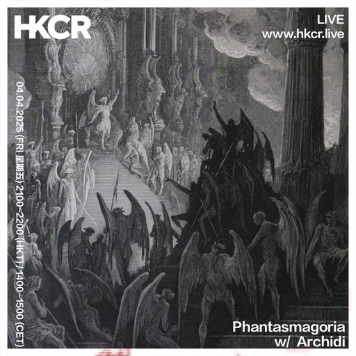 Phantasmagoria w/ Archidi - 04/04/2025