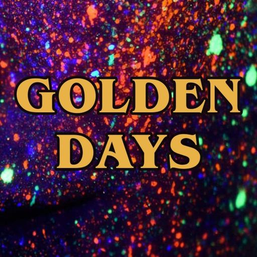 Golden Days - Episode 2