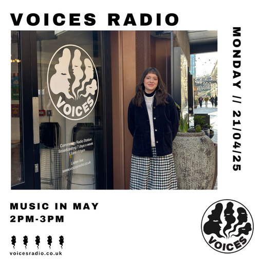 Music in May 21/04/25 - [Voices Radio]
