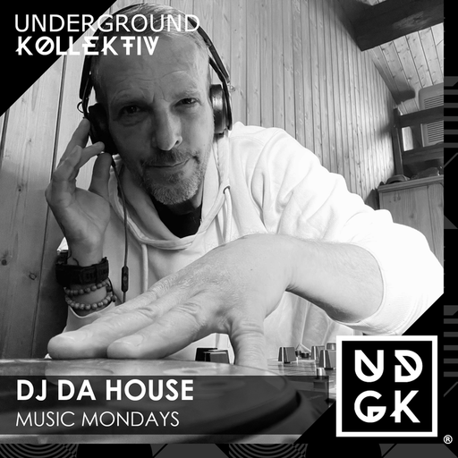 Dj Da House - Music Monday Episode #133 (UDGK: 31/10/2023)