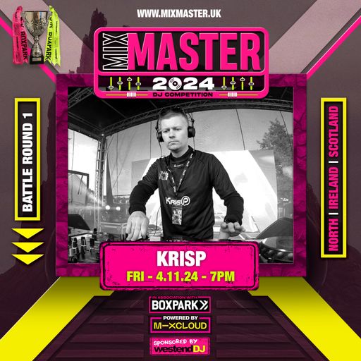 Krisp - Battle round 1 - Judges score: 21.5 - North England / Scotland / Ireland