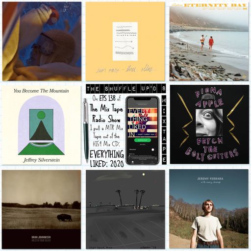 MTR 138 | EVERYTHING LIKED: 2020 | THE MIX TAPE RADIO SHOW