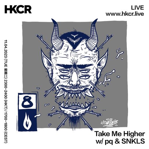 Take Me Higher w/ pq & SNKLS - 11/04/2023