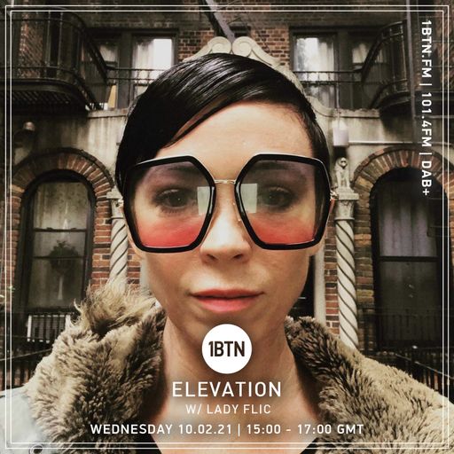 Elevation with Lady Flic - 10.02.2021
