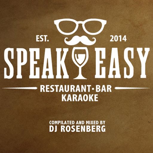 Dj Rosenberg - SPEAK EASY