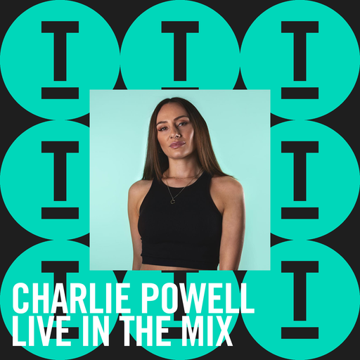 Charlie Powell | Live In The Mix