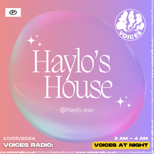 Haylo's House w/ Haylo 10/05/24