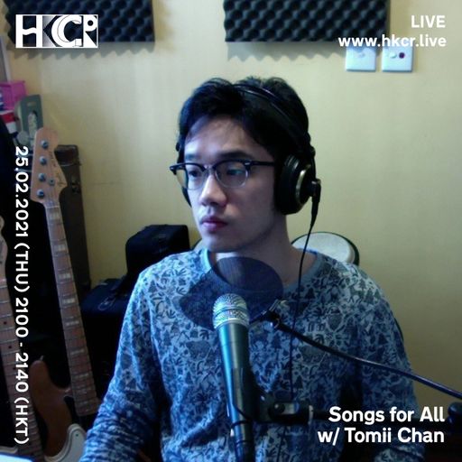 Songs For All w/ Tomii Chan - 25/02/2021