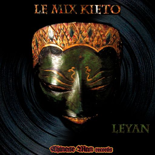 LeYan - Mix Kieto