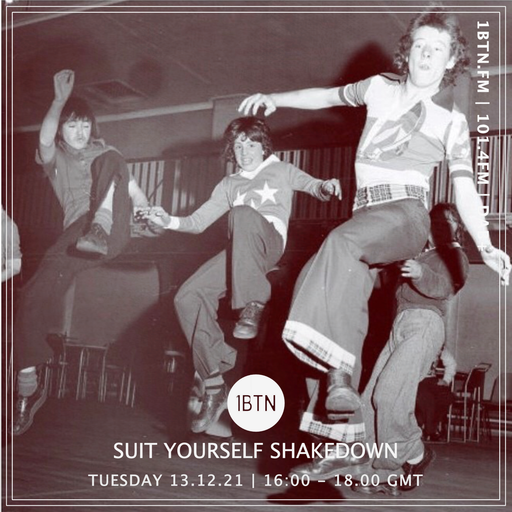 Suit Yourself Shakedown - 14.12.2021