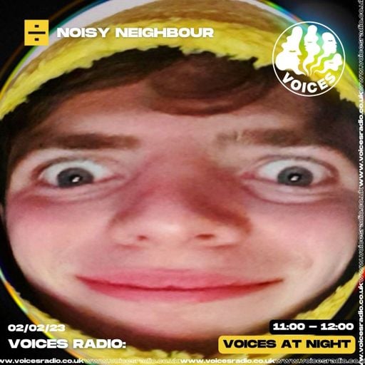 Noisy Neighbour - 02/02/23