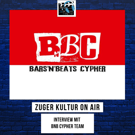 Zuger Kultur On Air | 02.02.2025 | Interview mit dem BNB CYPHER Team