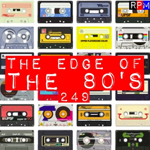 THE EDGE OF THE 80'S : 249