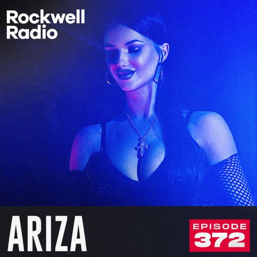 ROCKWELL RADIO - ARIZA - DEC 2024 (EP. 372)