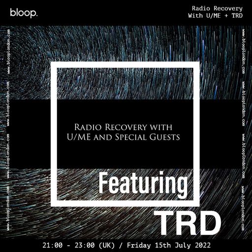Radio Recovery with U/ME + TRD - 15.07.22