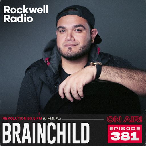 ROCKWELL ON AIR - BRAINCHILD - REVOLUTION 93.5 FM - JAN 2025 (EP. 381)