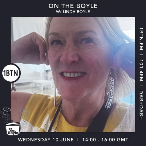 On the Boyle with Linda Boyle 1BTN 10 June 26
