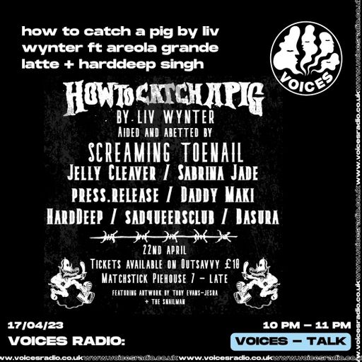 How To Catch A Pig - 17/04/23