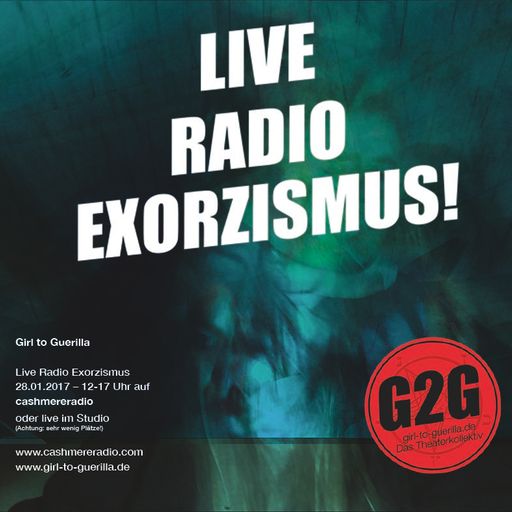 Girl To Guerrilla present Live Radio Exorzismus!