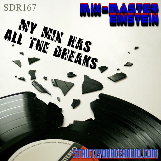 SDR167: My Mix Has All The Breaks