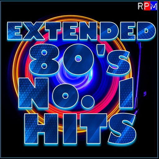 EXTENDED 80'S NUMBER 1 HITS : 3 *SELECT EARLY ACCESS*