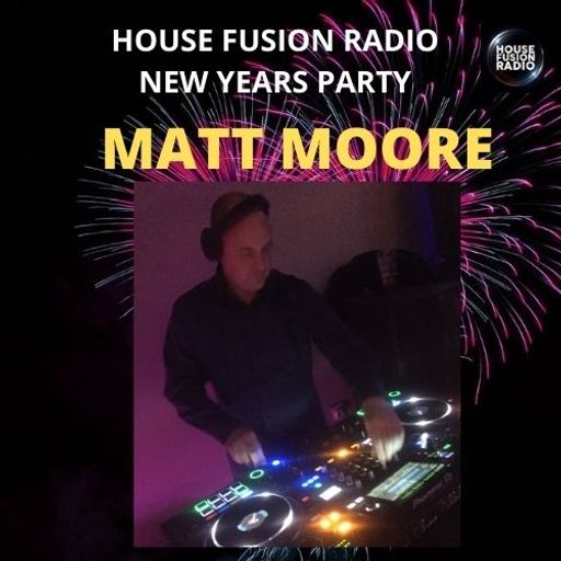 MATT MOORE // NEW YEARS PARTY // 1-1-2022