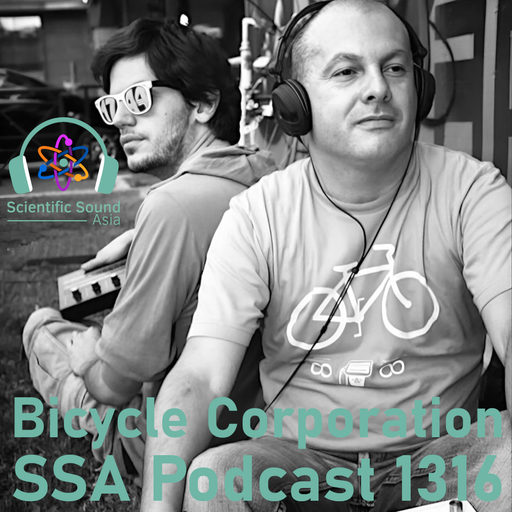 Scientific Sound Asia Podcast 1316 is Bicycle Corporations 'Foundations' 110.