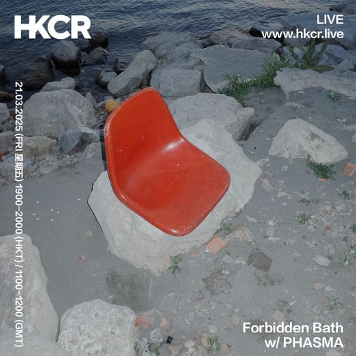 Forbidden Bath w/ PHASMA - 21/03/25