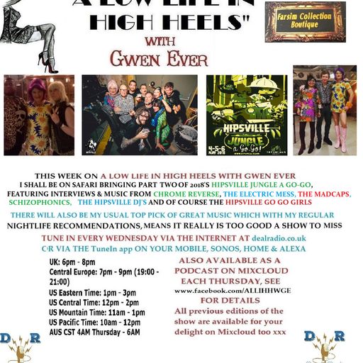 A LOW LIFE IN HIGH HEELS WITH GWEN EVER RADIO SHOW 30TH MAY 2018 EDITION