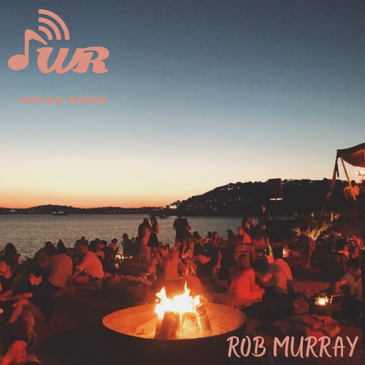 ROB MURRAY Return Sessions for WAVES Radio #54