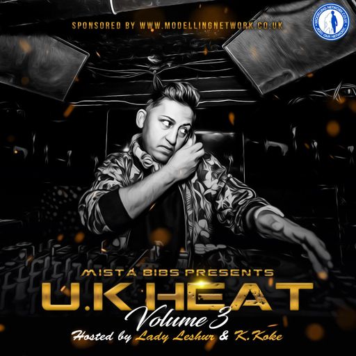 Mista Bibs & Modelling Network - UK Heat Episode 3 (UK Drill)