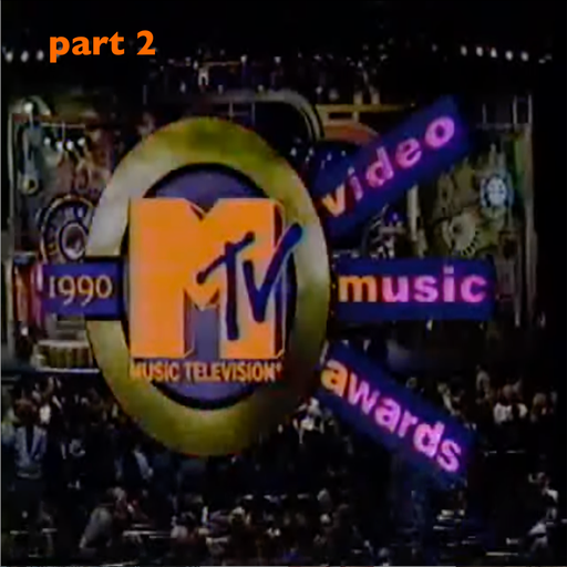 The 1990 MTV VMAs Soundtrack (According 2 Madd Dawg) - Part 2