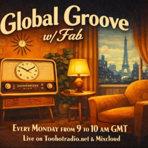Global Groove w/Fab 16.3.26
