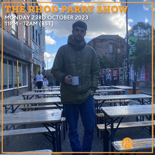 The Rhod Parry Show 23rd October 2023