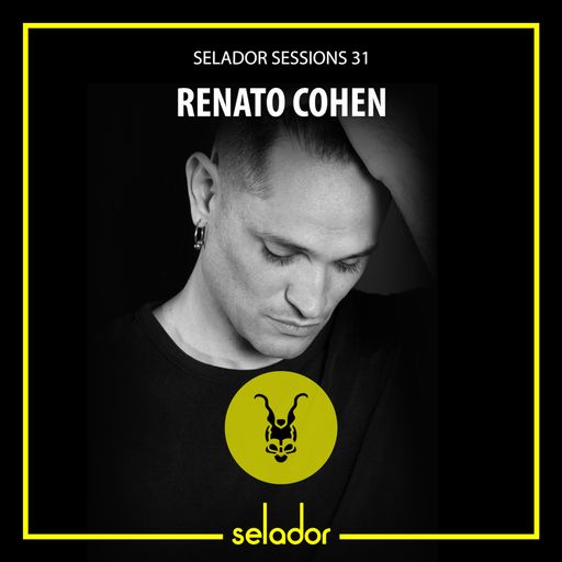 Selador Sessions 31 | Renato Cohen