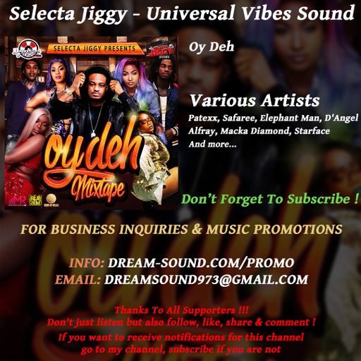 Selecta Jiggy - Oy Deh