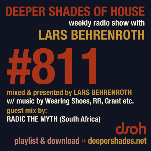 Deeper Shades Of House #811 w/ exclusive guest mix by RADIC THE MYTH