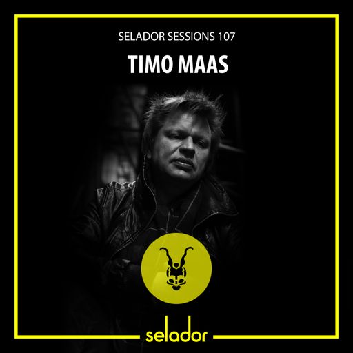Selador Sessions 107 - Timo Maas