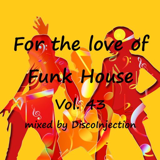 Funky House Mix Vol. 43 / 2022 DiscoinJection