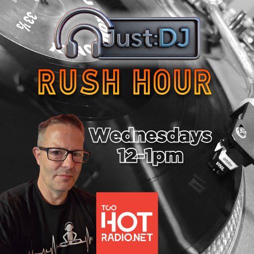 Just:DJ {RUSH HOUR} | On the Radio - 10/09/25