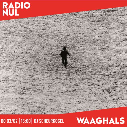 DJ Scheurkogel - Waaghals / 03-02-2022