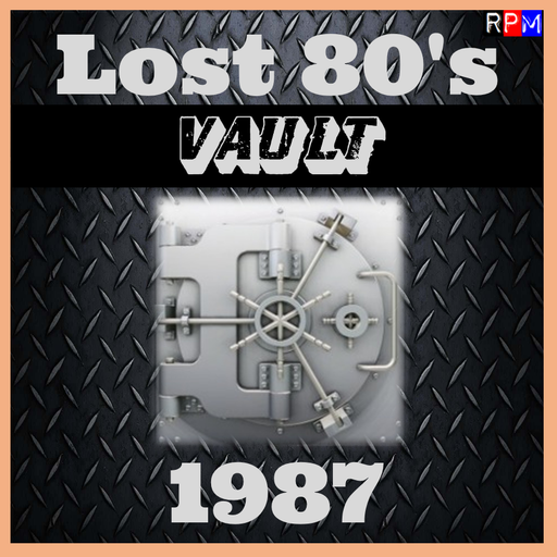 LOST 80'S VAULT : 1987 - 4 *SELECT EARLY ACCESS*