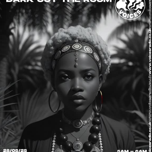 Loki (Dark Out The Room) - 28/05/25 - Voices Radio