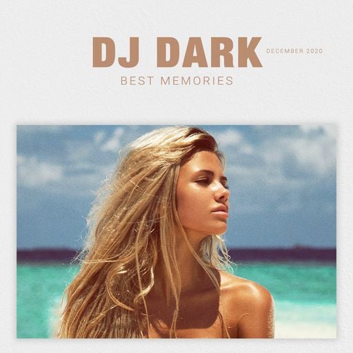 Dj Dark - Best Memories (December 2020) | FREE DOWNLOAD + TRACKLIST LINK in the description