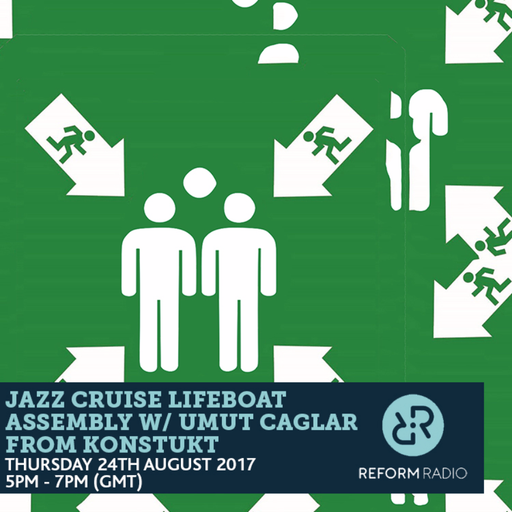 Jazz Cruise Lifeboat Assembly w/ Umut Caglar from Konstukt 24th August 2017