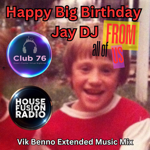 Music Mix for Jay DJ’s Big Birthday