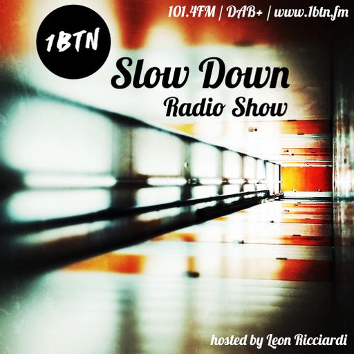 Slow Down - 30/11/18